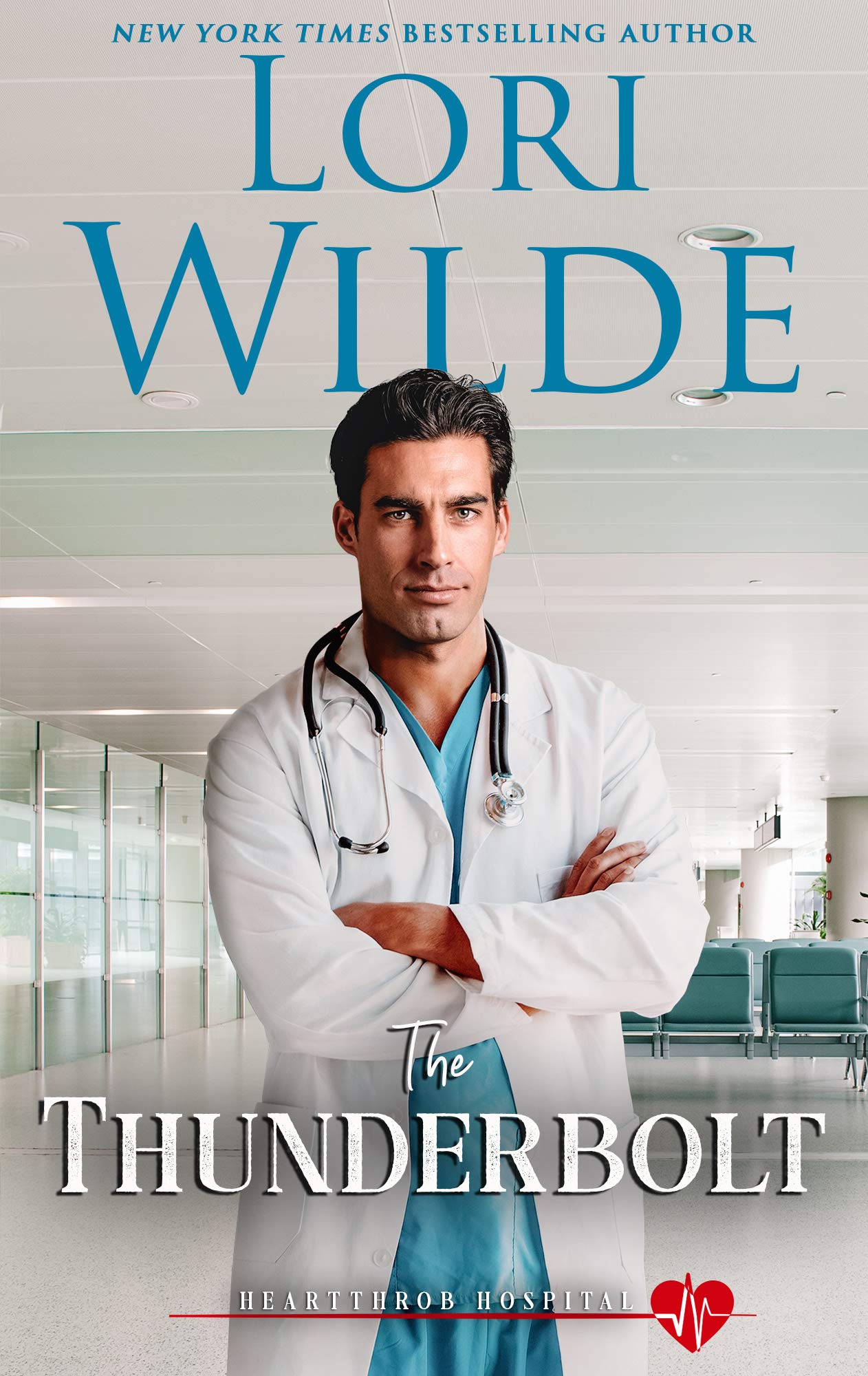 The Thunderbolt (Heartthrob Hospital #1)