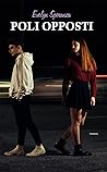 Poli Opposti
