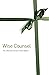 Wise Counsel (LBC Wise Counsel Book 3)