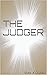 THE JUDGER: A dark and gris...
