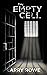 The Empty Cell by Larry Rowe
