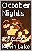 October Nights: Thirty One Tales For The Halloween Season