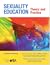 Sexuality Education: Theory and Practice