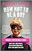 How Not To Be a Boy