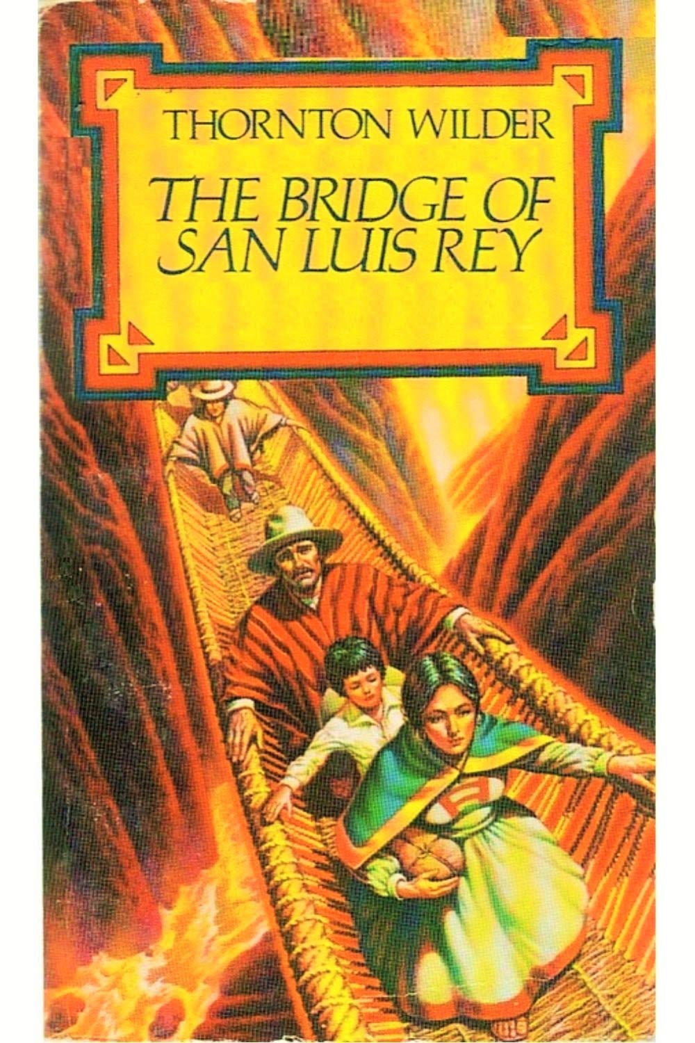 The Bridge of San Luis Rey