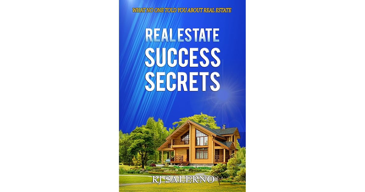 Real Estate Success Secrets by RJ Salerno