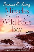 Miracles in Wild Rose Bay