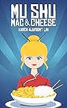 Mu Shu Mac & Cheese by Karen Albright Lin