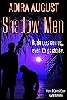 Shadow Men