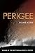 Perigee by Diane Kerr