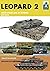 Leopard 2: NATO's First Lin...