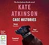 Case Histories by Kate Atkinson