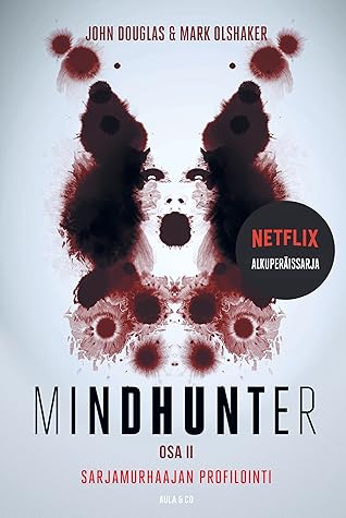 Mindhunter osa II - Sarjamurhaajan profilointi