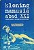 Kloning Manusia Abad XXI: Antara Harapan, Tantangan, dan Pertentangan