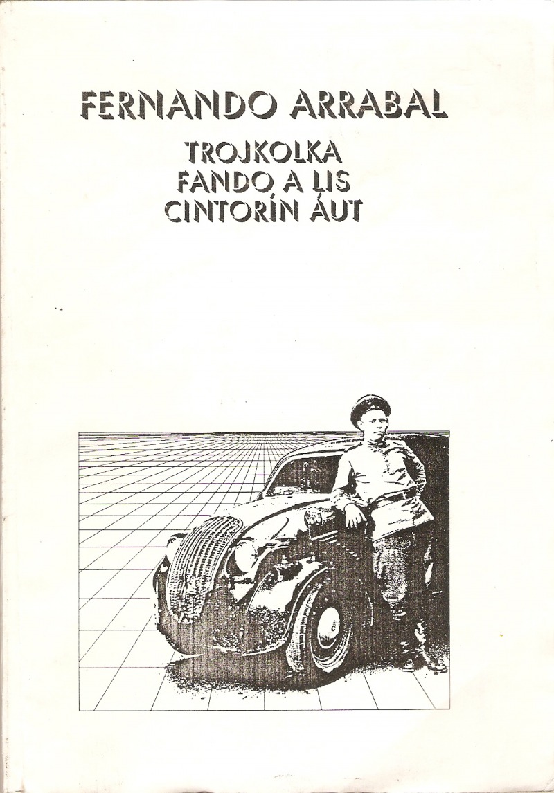 Trojkolka / Fando a Lis / Cintorín áut (Unknown Binding)