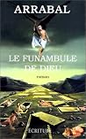 Le Funambule de Dieu: Roman Le Funambule de Dieu: Roman