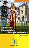 Duchess in Love - Herzogin, total verliebt (Girls in Love)