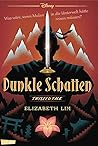 Dunkle Schatten by Elizabeth Lim