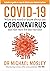 COVID-19 : What you need to know about the CORONAVIRUS and the race for the Vaccine