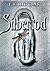 Silbertod by F.E. Higgins Silbertod by F.E. Higgins