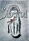 Silbertod