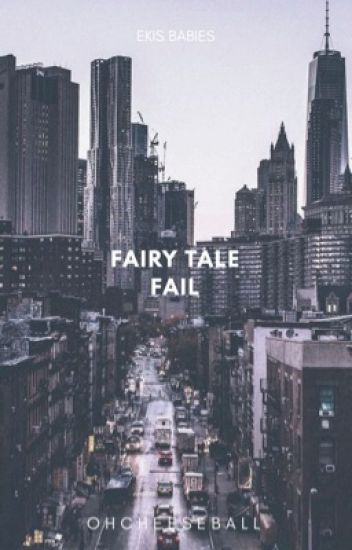 Fairy Tale Fail (Ekis Babies, #3)