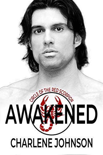 Awakened (Circle of the Red Scorpion, #5)