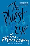 The Bluest Eye by Toni Morrison