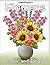 Flowers: Color and Relax