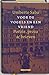 Voor de vogels en een vriend: Poëzie, proza & brieven