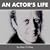 An Actor's Life by Ken Colley An Actor's Life by Ken Colley