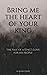 Bring Me The Heart Of Your ...