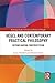 Hegel and Contemporary Practical Philosophy: Beyond Kantian Constructivism (Routledge Studies in Social and Political Thought)