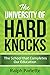 The University of Hard Knoc...