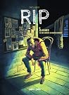 RIP, tome 3 : Ahm...