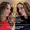 Melania and Me by Stephanie Winston Wolkoff