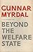 Beyond the Welfare State by Gunnar Myrdal