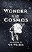 Wonder of the Cosmos