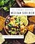 101 Yummy Mexican Side Dish...