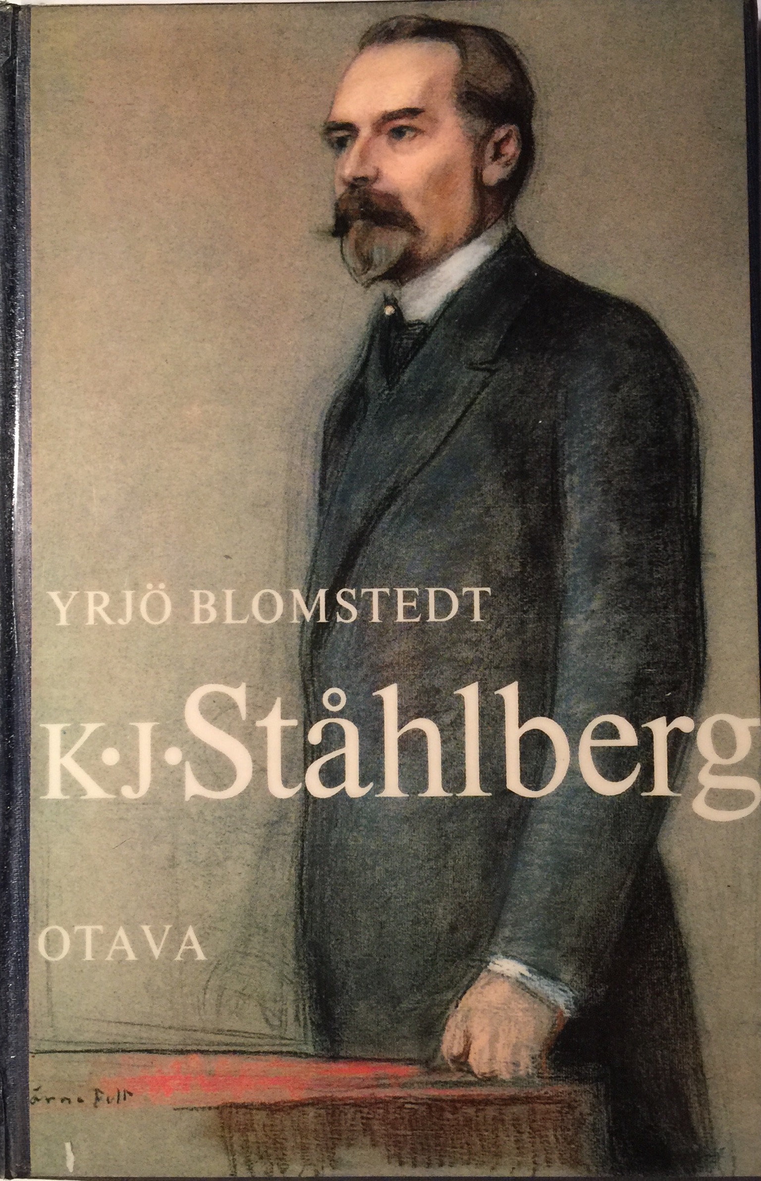 K.J. Ståhlberg - valtiomieselämäkerta