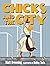 Chicks and the City