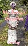 Mr Darcy's Deception Mr Darcy's Deception
