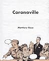 Coronaville, A Comic Opera