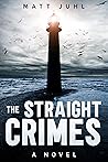 The Straight Crimes The Straight Crimes