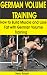 GERMAN VOLUME TRAINING by Henry Robert