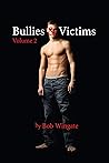 Bullies & Victims, Volume 2