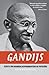 "Gandijs - Stāsts par maniem eksperimentiem ar patiesību"