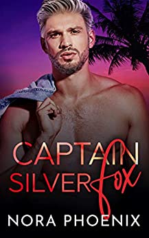 Captain Silver Fox (Valentine's Inc. Cruises #6)