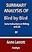 Summary Analysis Of Bird by Bird: Some Instructions on Writing and Life By Anne Lamott
