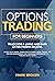 OPTIONS TRADING FOR BEGINNE...